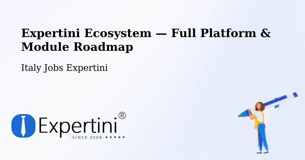Expertini Ecosystem — Full Platform & Module Roadmap – Capistrano